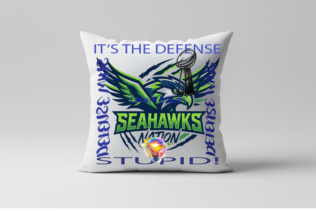 It's The Defense Stupid 2 Football Seahawks Throw pillow