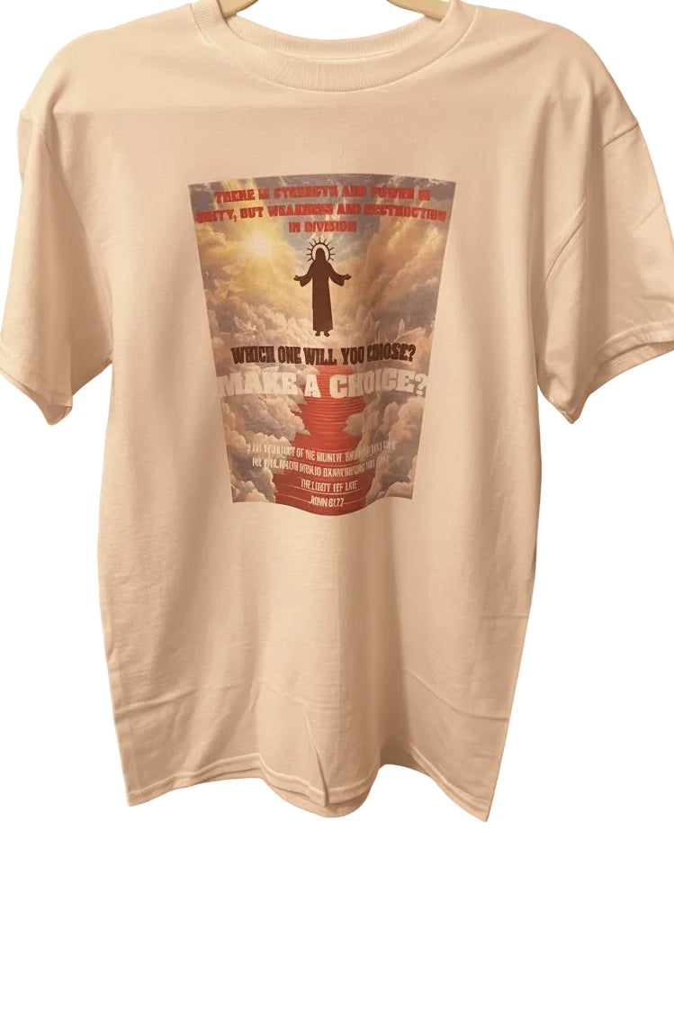 Make a choice T-shirt
