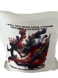 I will not rest  throw pillow