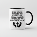 Stop Drop and Roll coffee mug